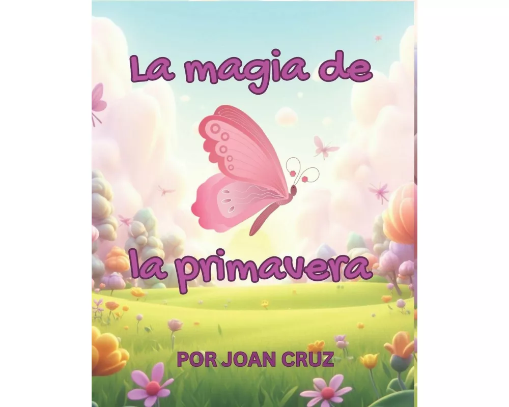 La magia de la primavera