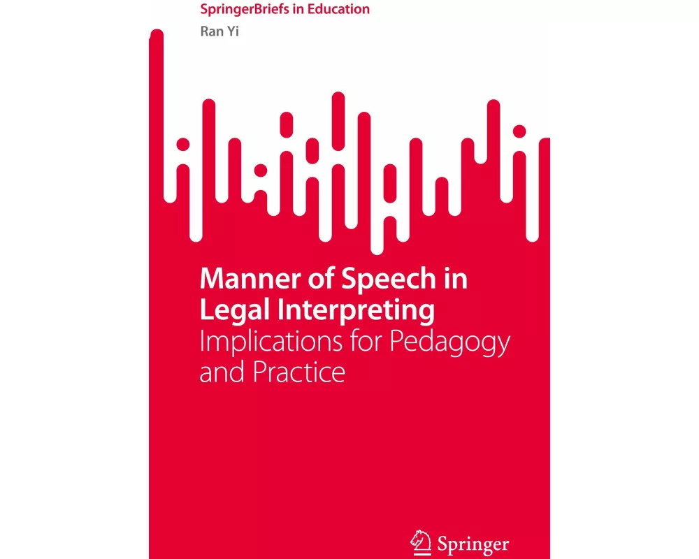 Manner of Speech in Legal Interpreting