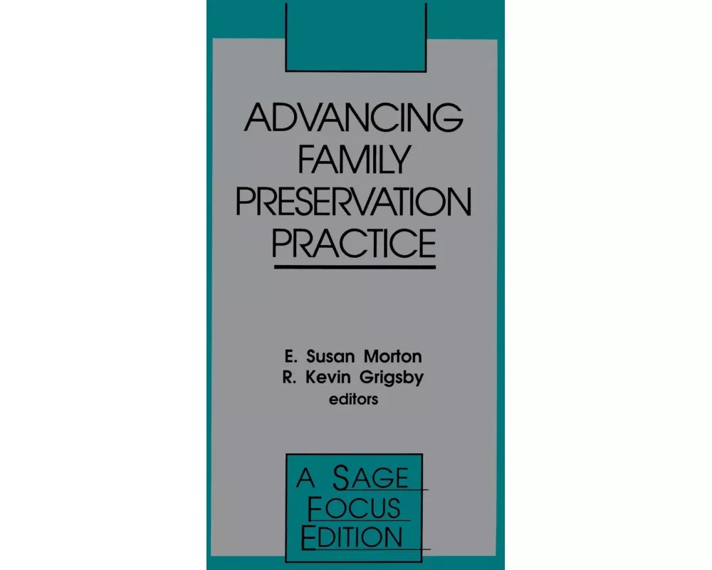 Advancing Family Preservation Practice