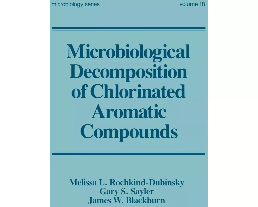 Microbiological Decomposition of Chlorinated Aromatic Compounds