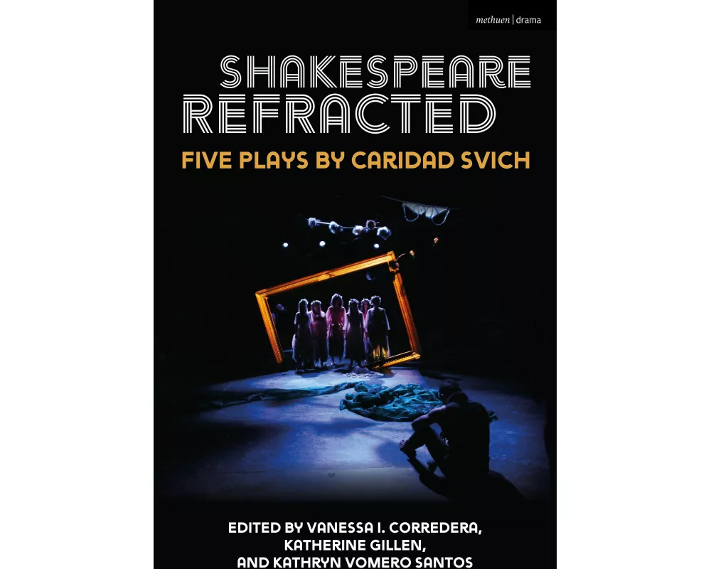 Shakespeare Refracted