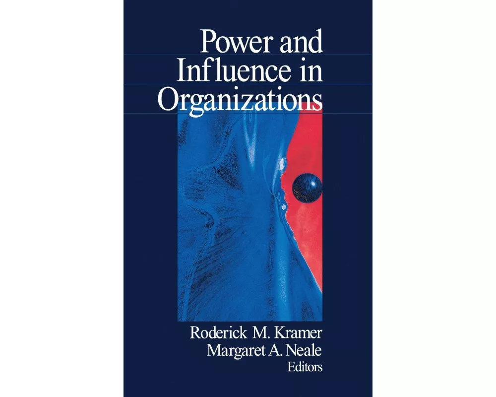 Power and Influence in Organizations