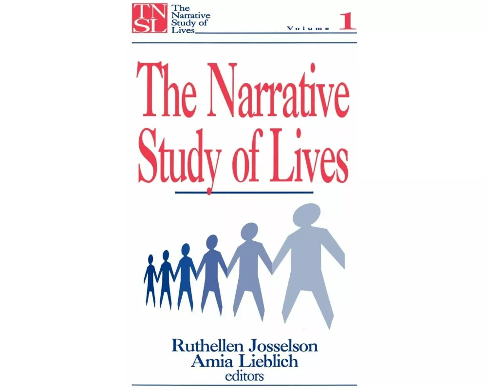 The Narrative Study of Lives