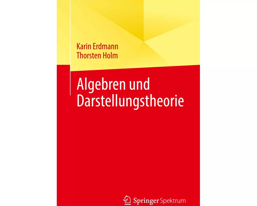 Algebren und Darstellungstheorie