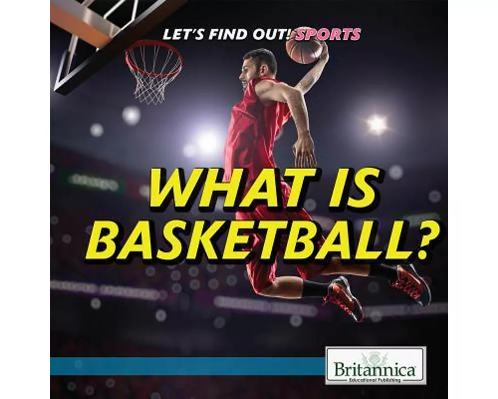 What Is Basketball?