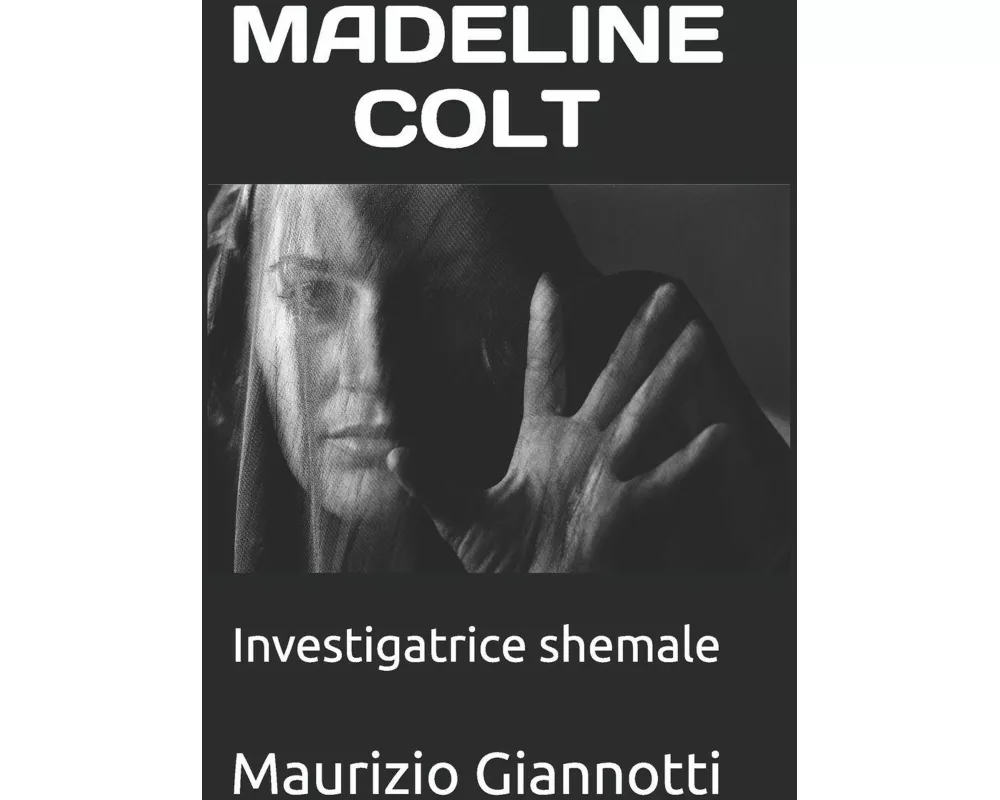 Madeline Colt