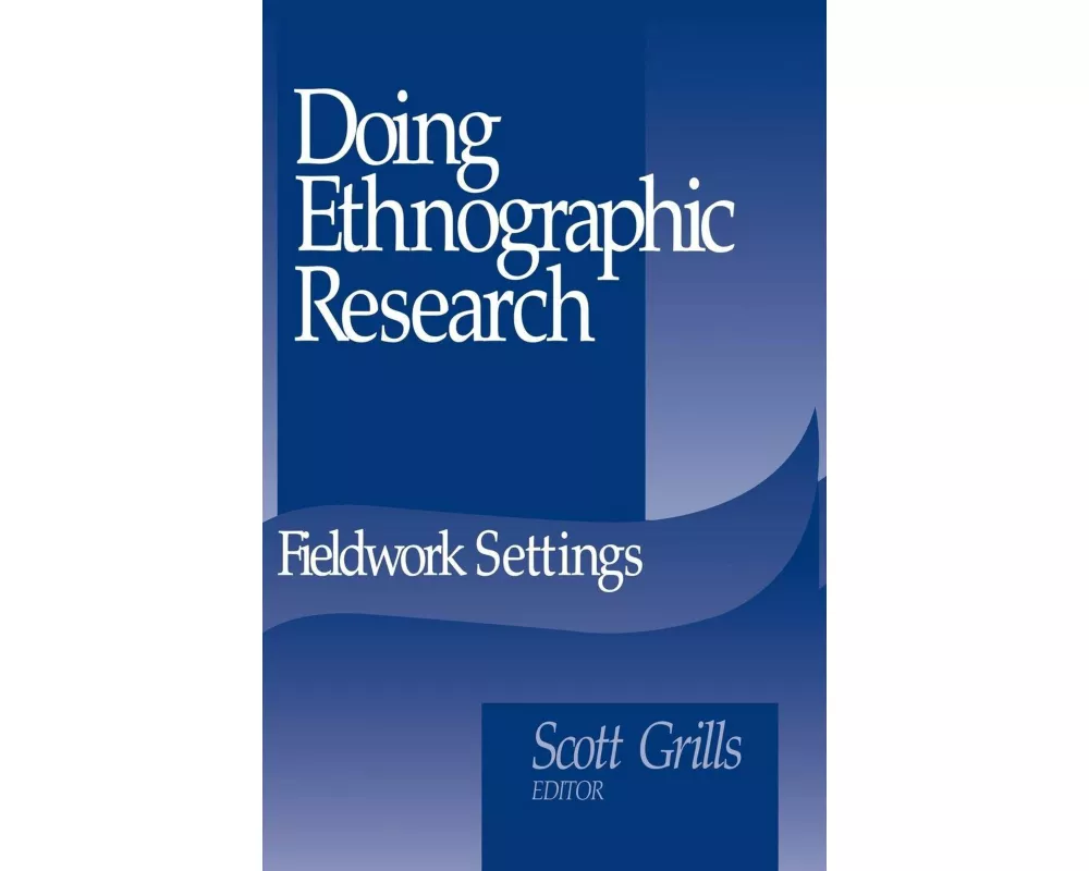 Doing Ethnographic Research
