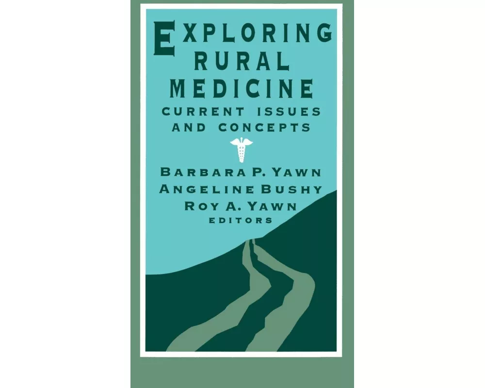 Exploring Rural Medicine