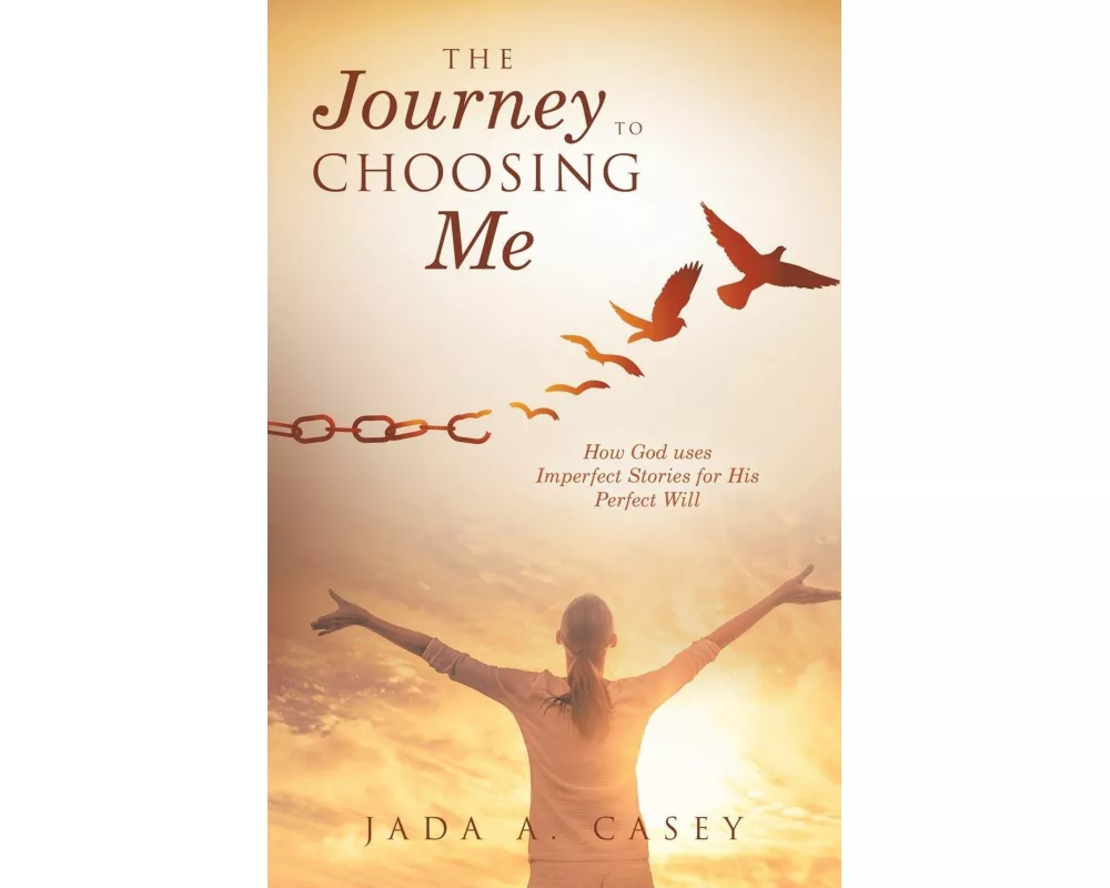 The Journey to Choosing Me