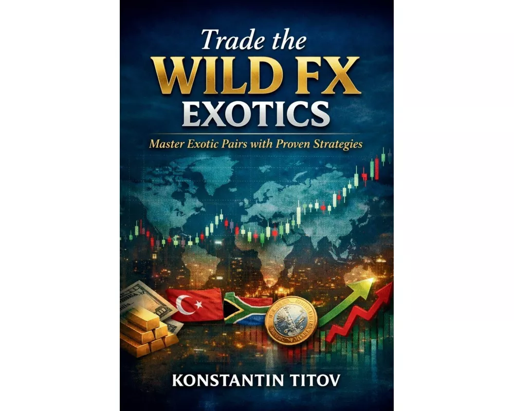 Trade the Wild FX Exotics