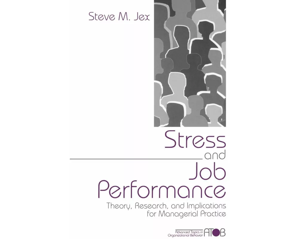 Stress and Job Performance