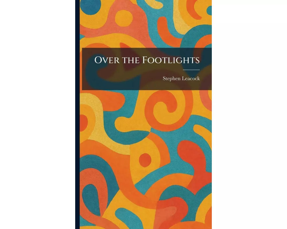 Over the Footlights