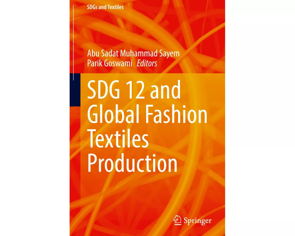 SDG 12 and Global Fashion Textiles Production
