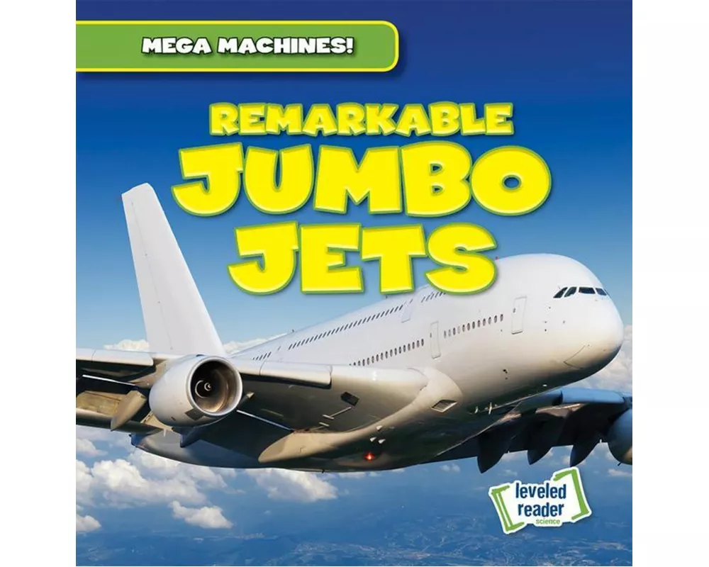 Remarkable Jumbo Jets
