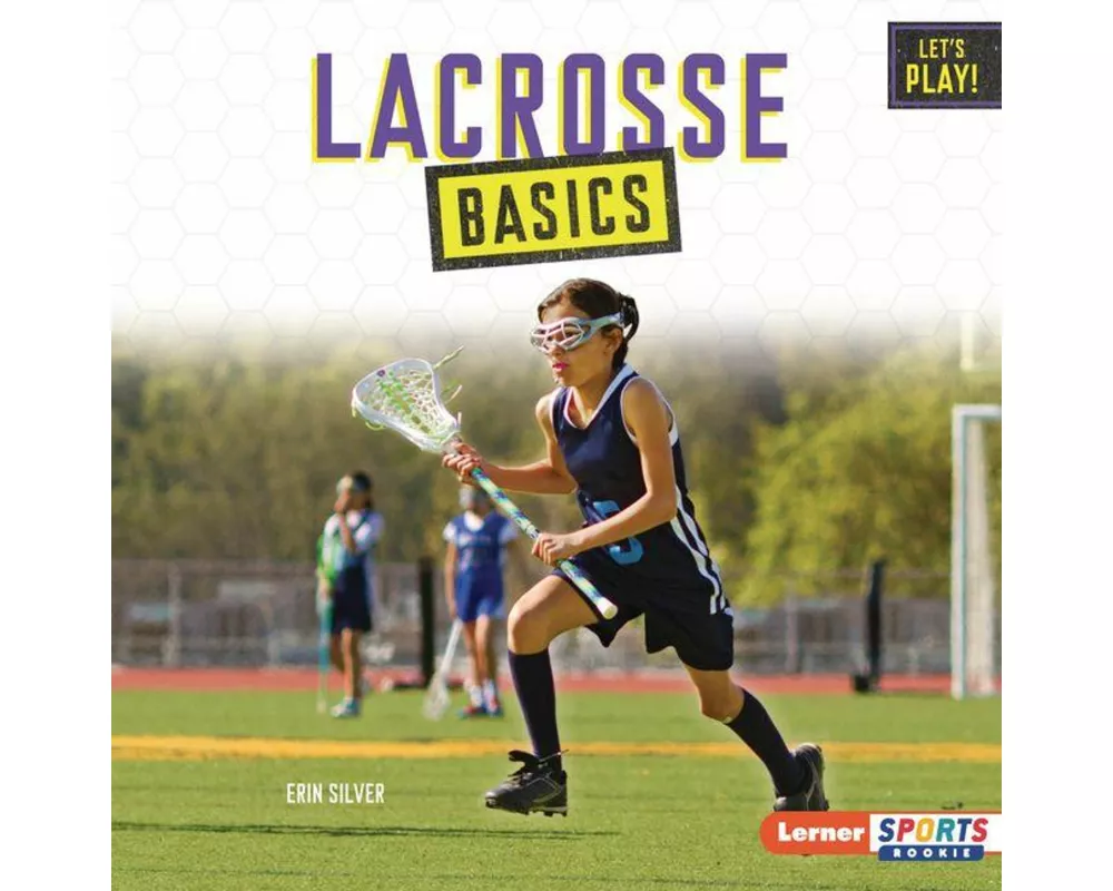 Lacrosse Basics