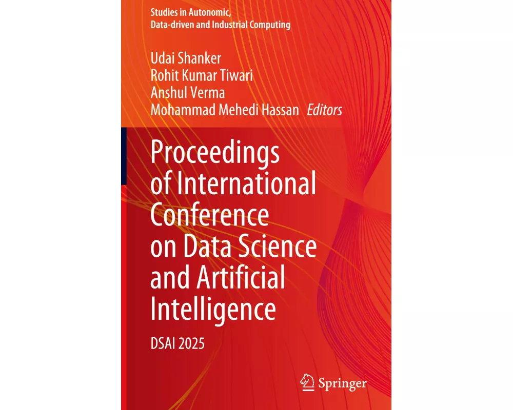 Proceedings of International Conference on Data Science and Artificial Intelligence