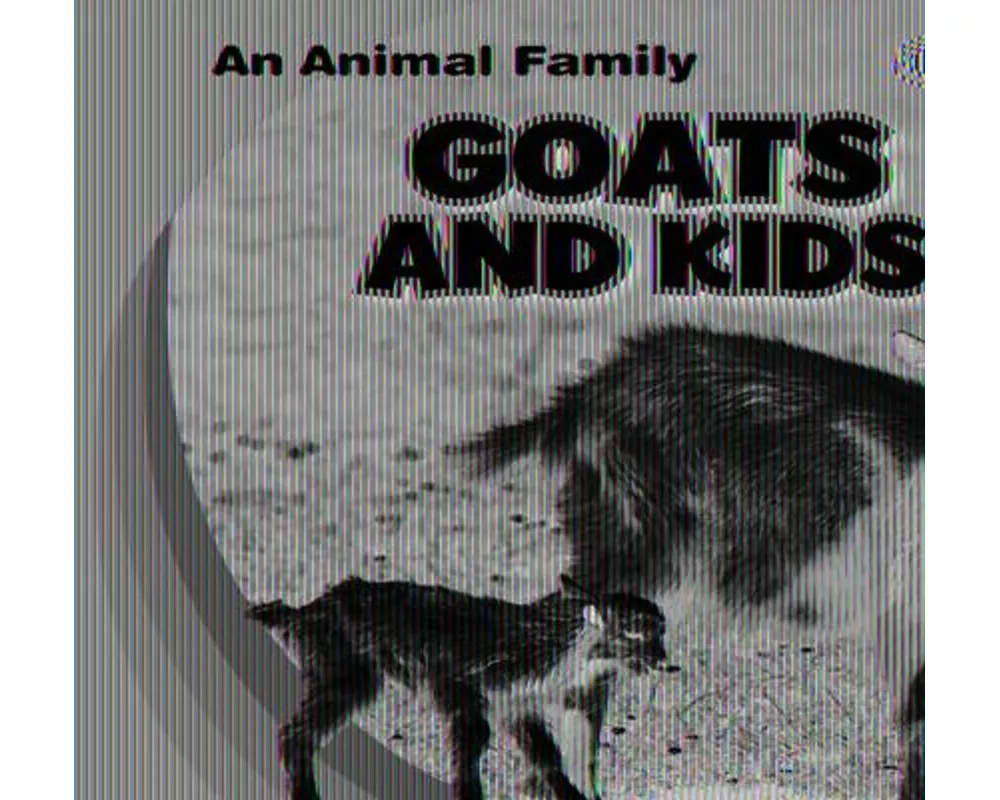 Goats and Kids