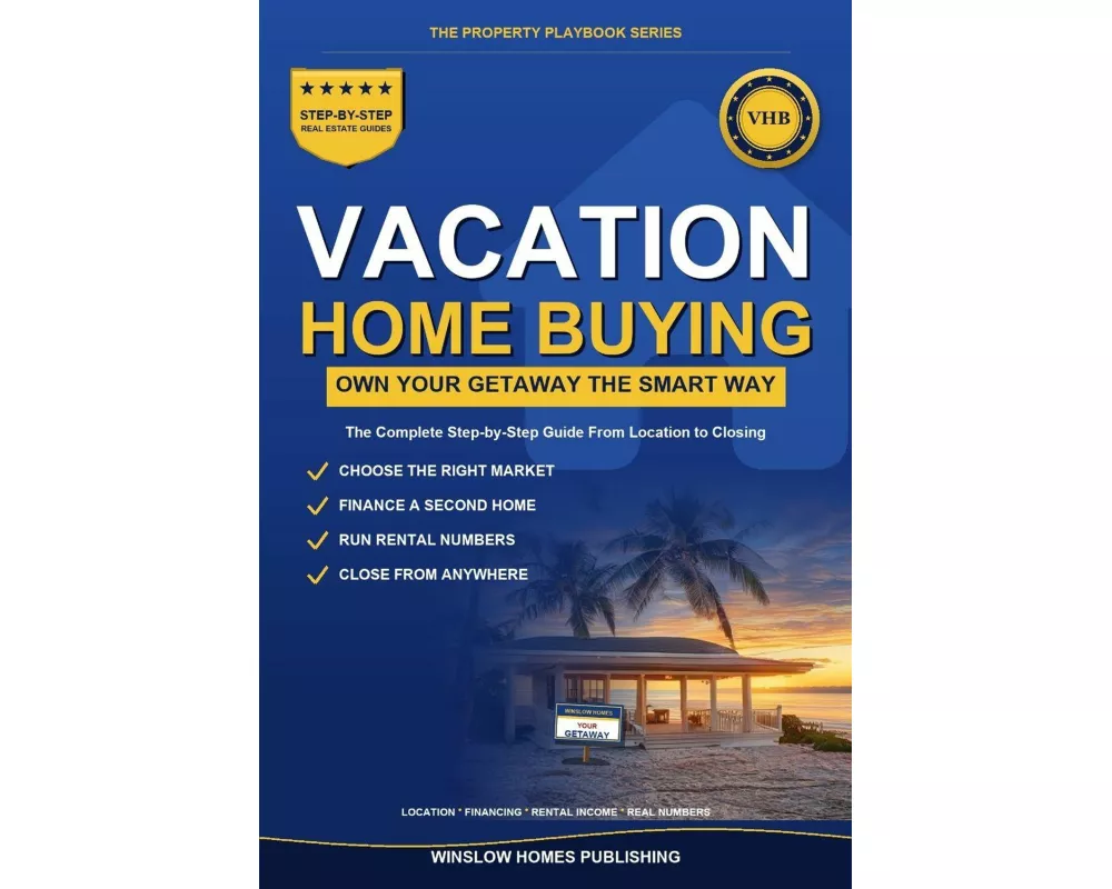 Vacation Home Buying Guide
