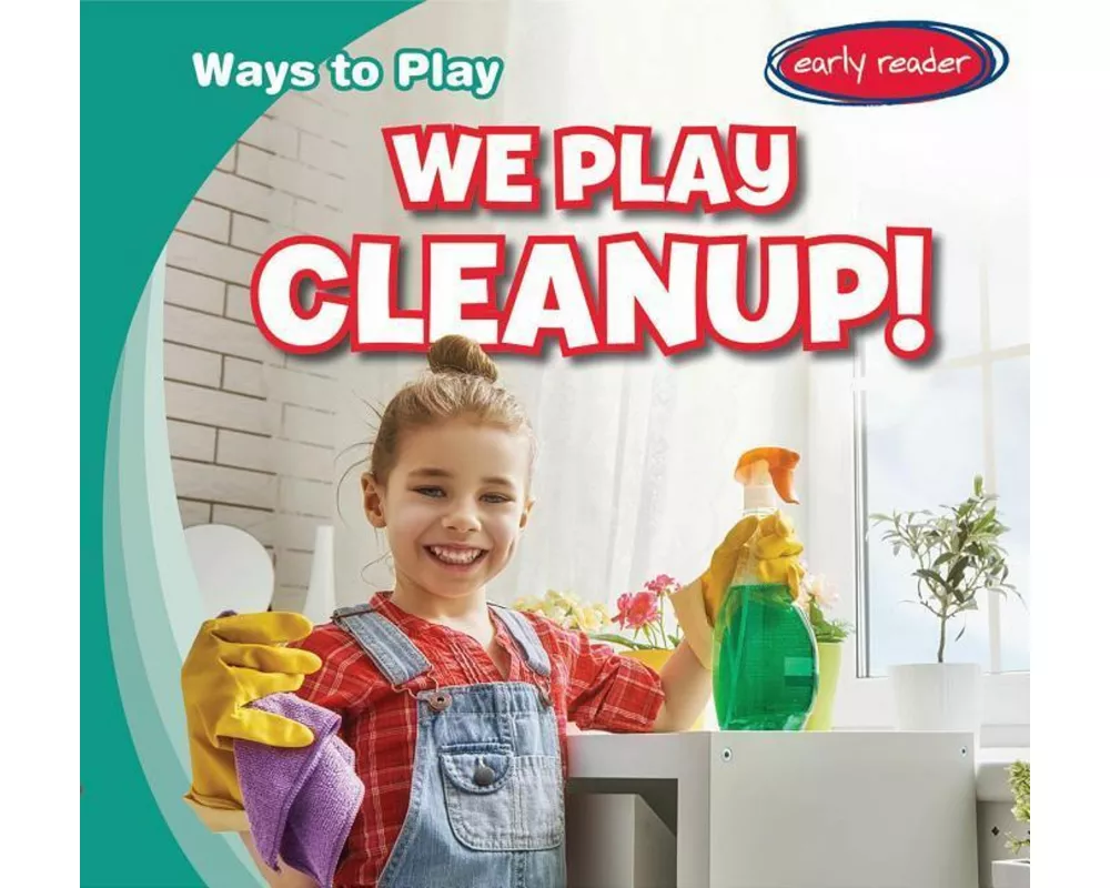 We Play Cleanup!