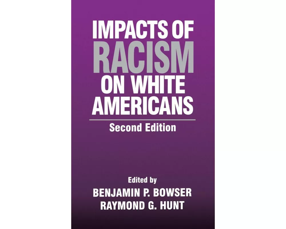 Impacts of Racism on White Americans