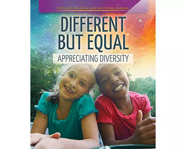 Different But Equal: Appreciating Diversity