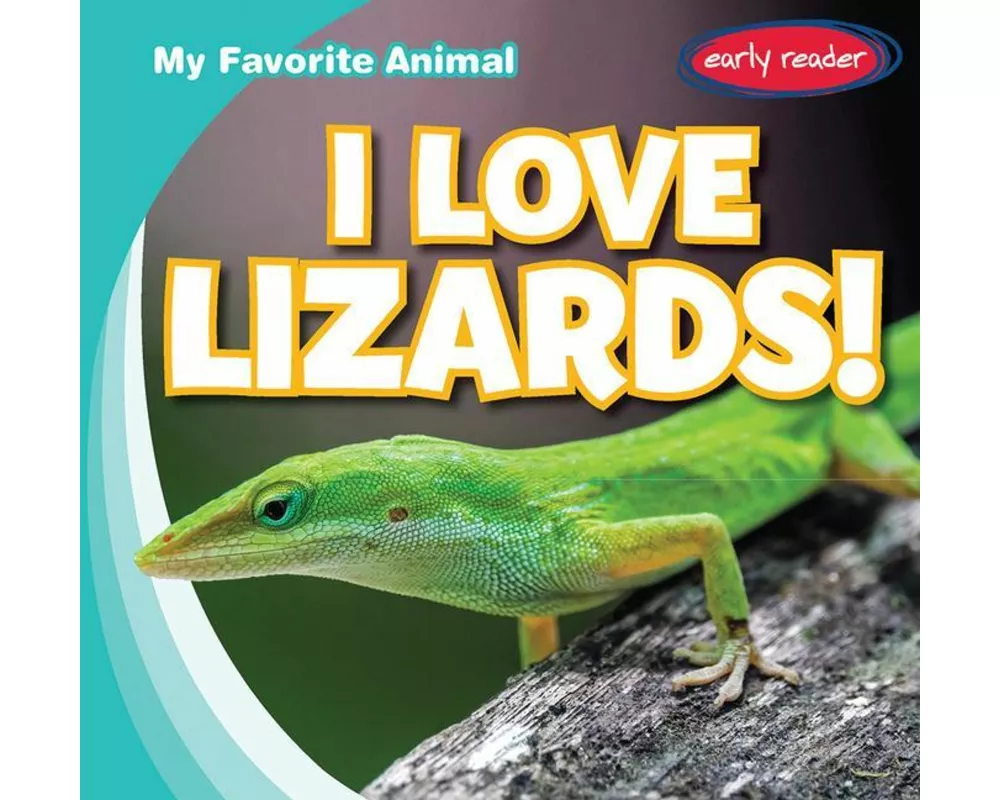 I Love Lizards!