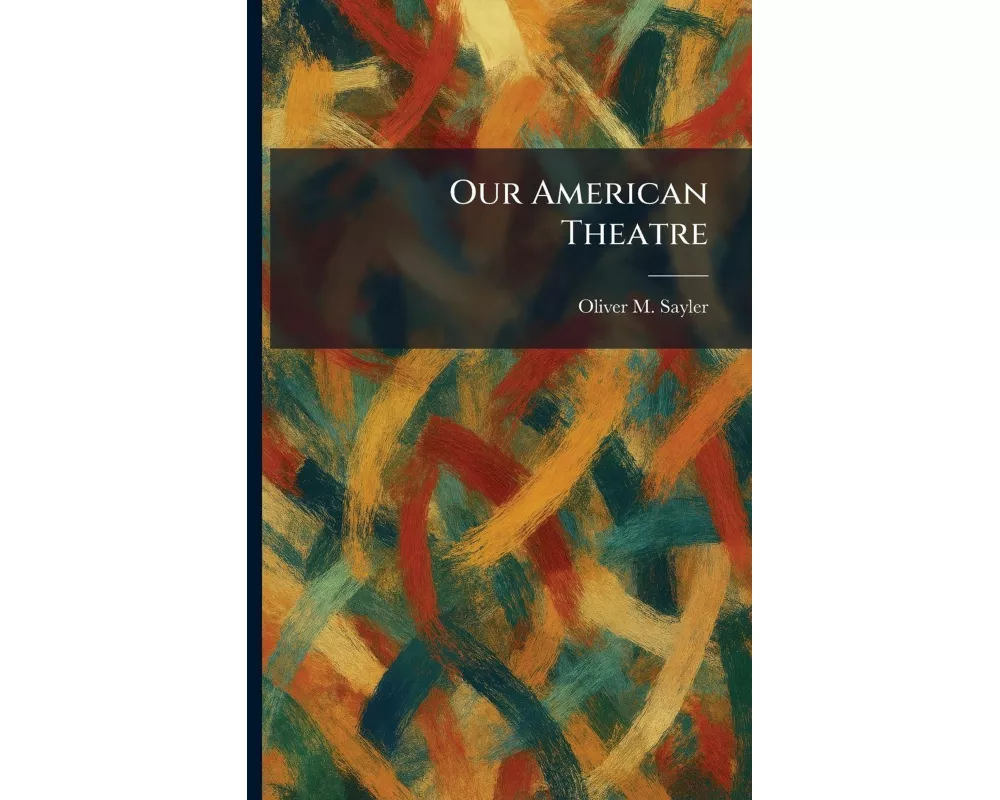 Our American Theatre