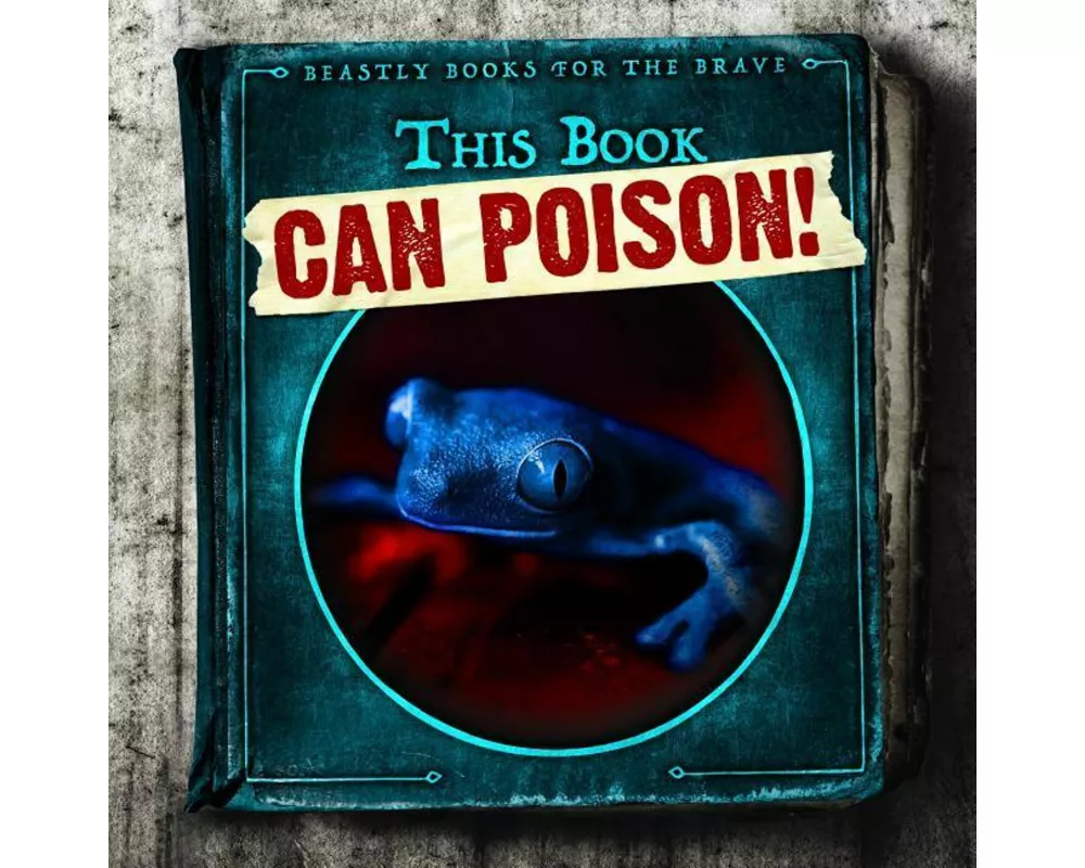 This Book Can Poison!