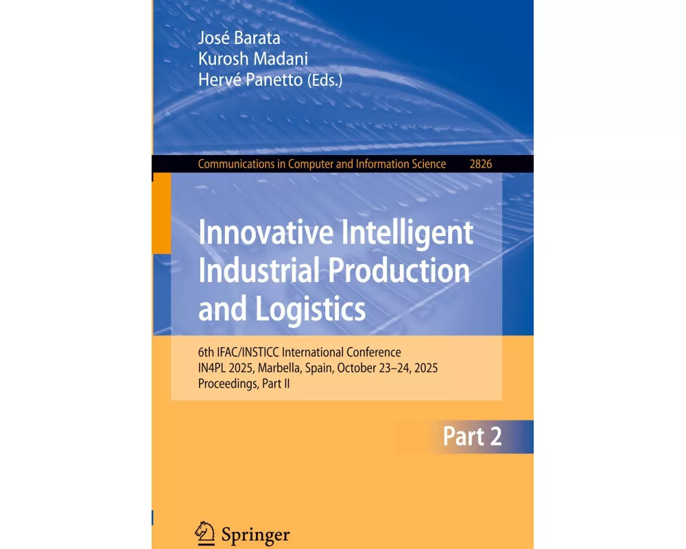 Innovative Intelligent Industrial Production and Logistics