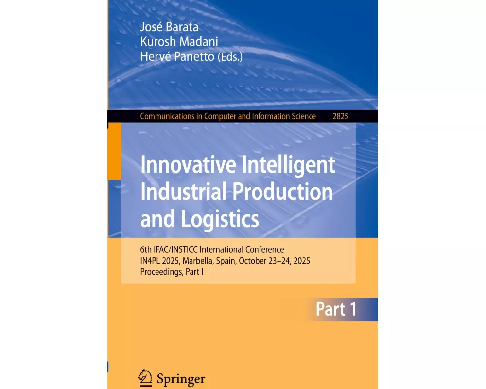 Innovative Intelligent Industrial Production and Logistics