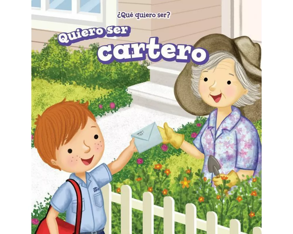 Quiero Ser Cartero (I Want to Be a Postman)
