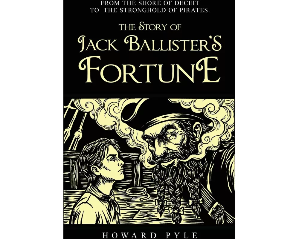 The Story of Jack Ballister's Fortune