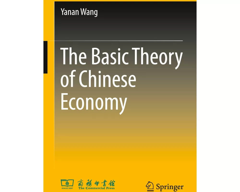 The Basic Theory of Chinese Economy