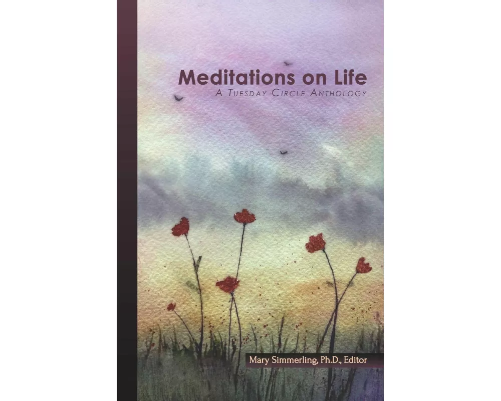 Meditations on Life