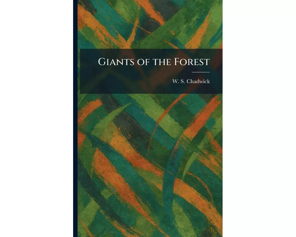 Giants of the Forest