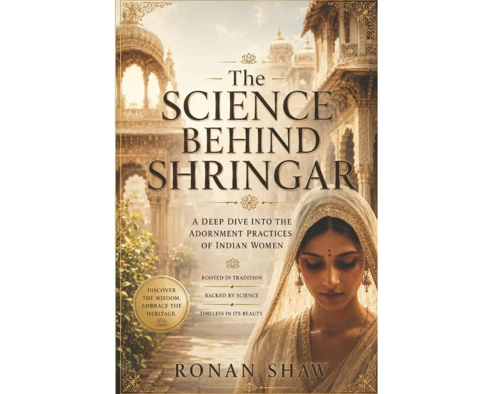 The Science Behind Shringar