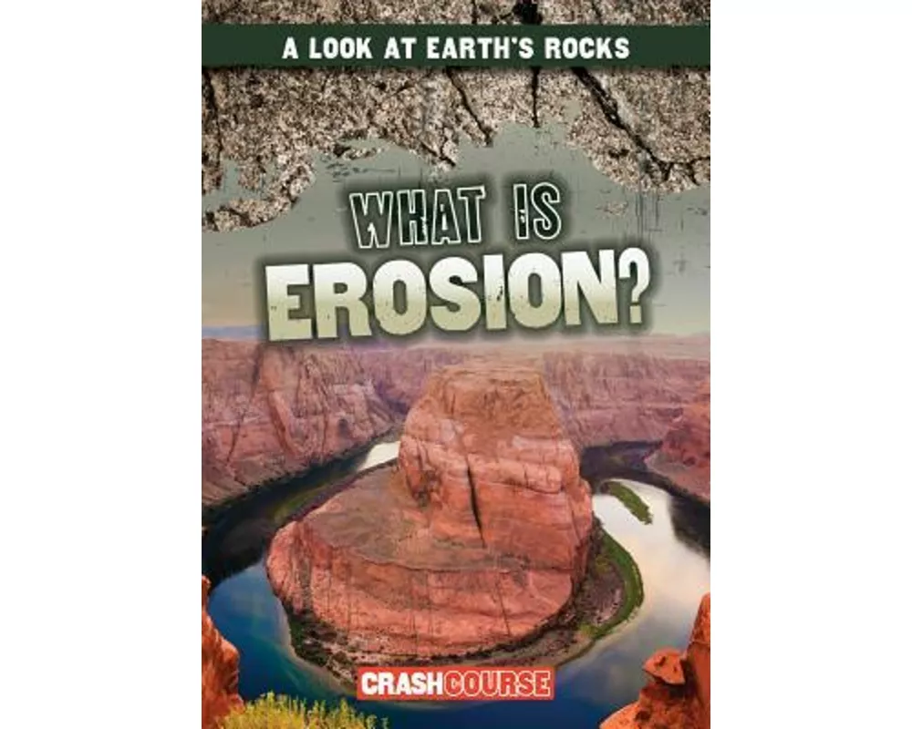 What Is Erosion?