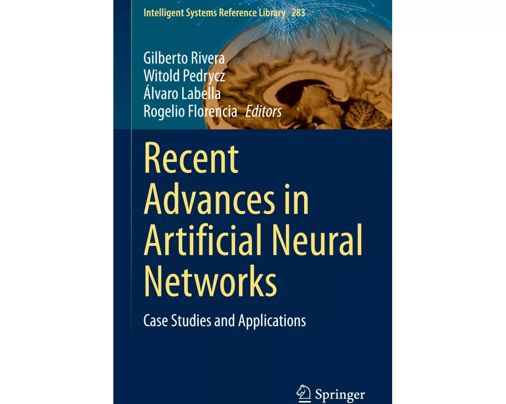 Recent Advances in Artificial Neural Networks