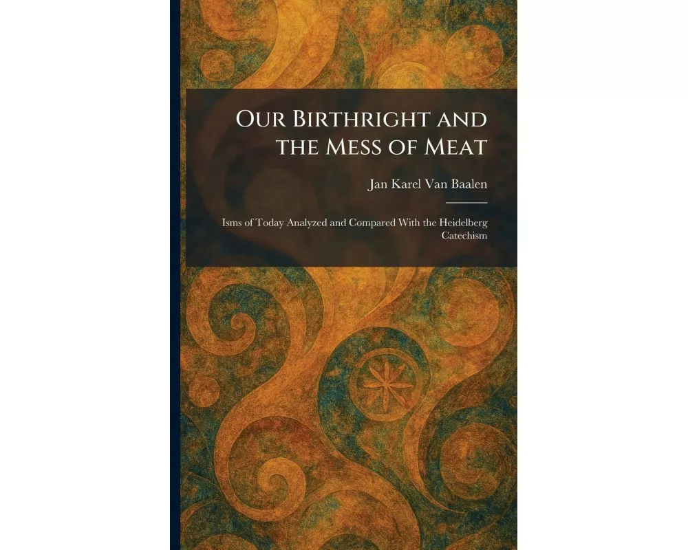 Our Birthright and the Mess of Meat