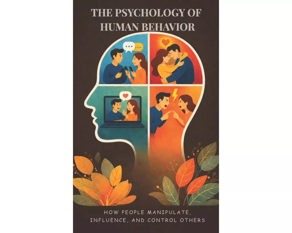 The Psychology of Human Behavior