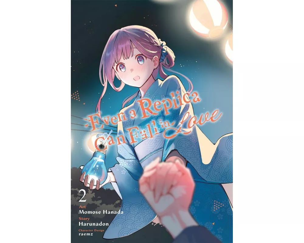 Even a Replica Can Fall in Love, Vol. 2 (manga)
