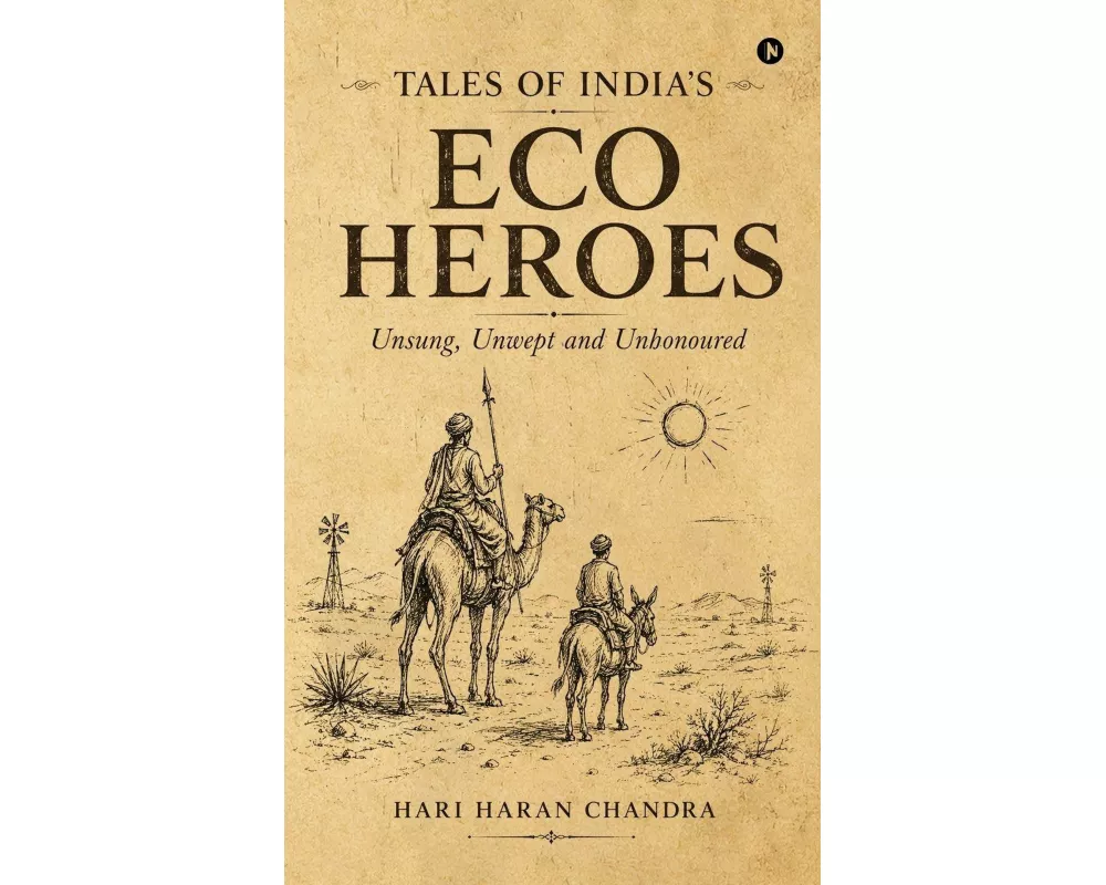 Tales of India's Eco Heroes