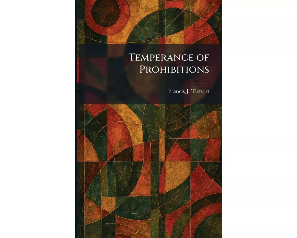 Temperance of Prohibitions