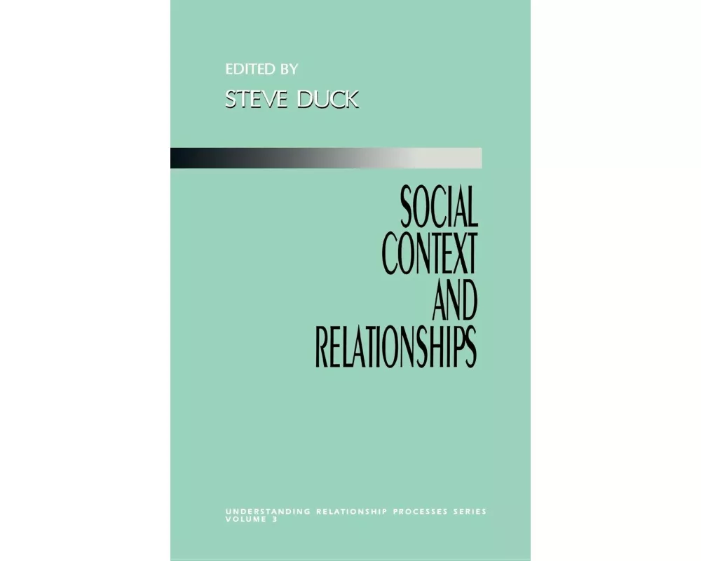 Social Context and Relationships