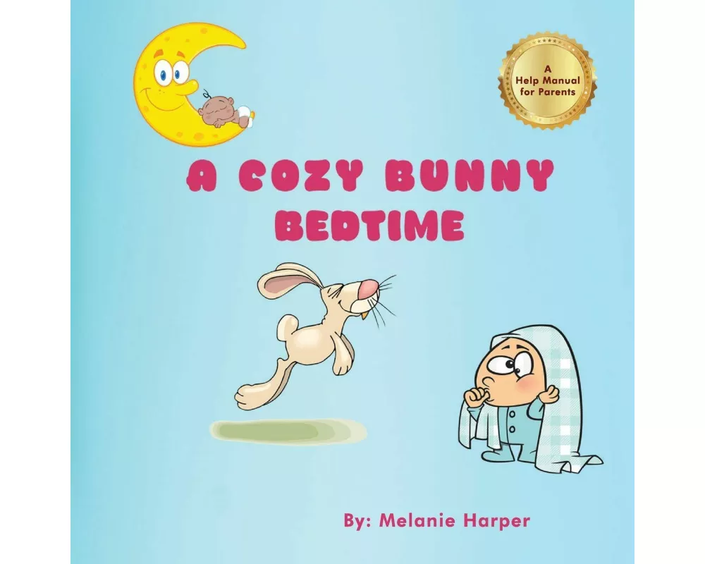 A Cozy Bunny Bedtime