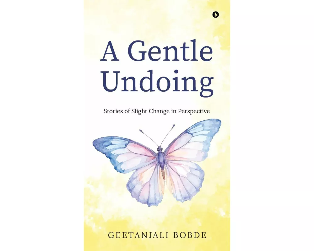 A Gentle Undoing