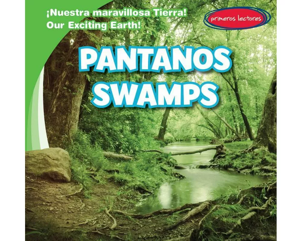 Pantanos / Swamps