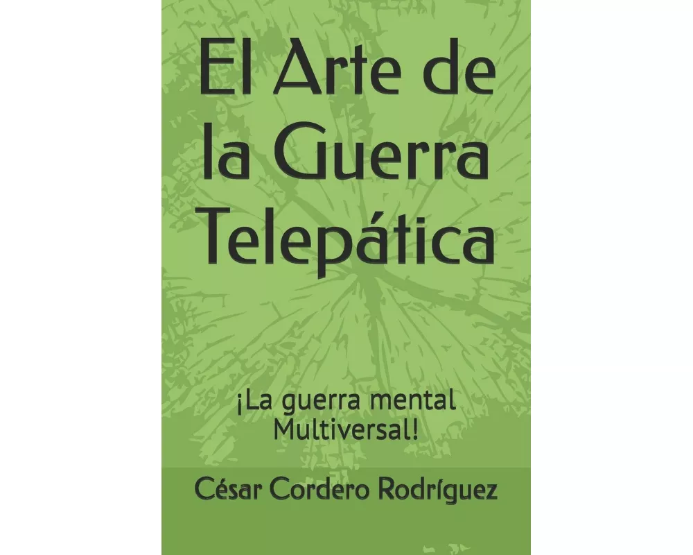 El Arte de la Guerra Telepática
