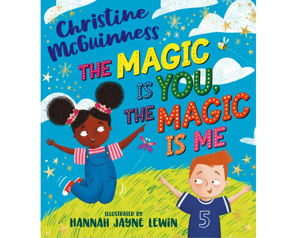 The Magic is You, the Magic is Me