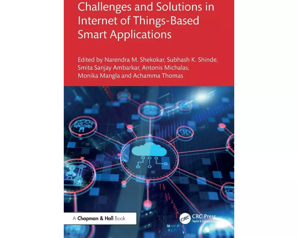 Challenges and Solutions in Internet of Things-Based Smart Applications